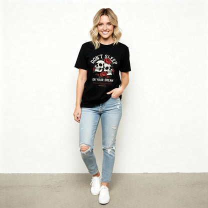 “Don’t Sleep On Your Dream” Unisex BlackT-Shirt