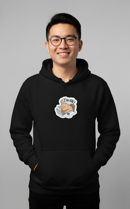 "I'm OK" Unisex Black Hoodie